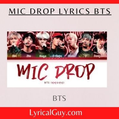 Mic Drop Lyrics BTS