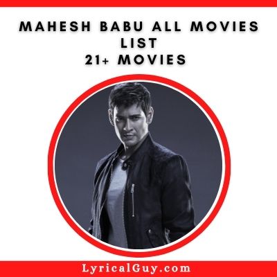 Mahesh Babu All Movies List in Hindi & Tamil