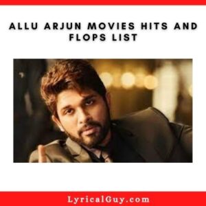 Allu Arjun Movies Hits and Flops List