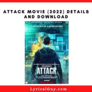 Attack Movie (2022) Details and Download