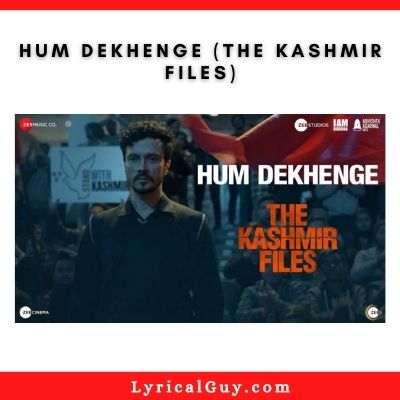 Hum Dekhenge The Kashmir Files