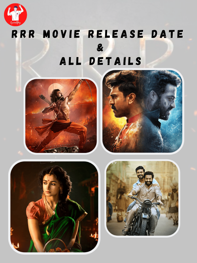 RRR Movie Release Date, & All Details