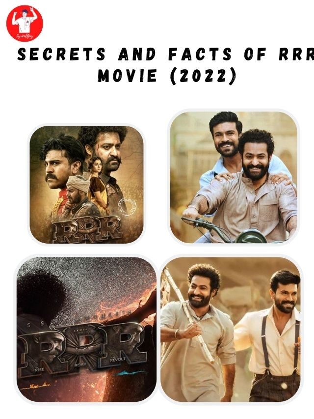 Secrets and Facts of RRR Movie (2022)